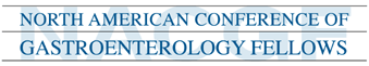 North American Conference of Gastroenterology Fellows